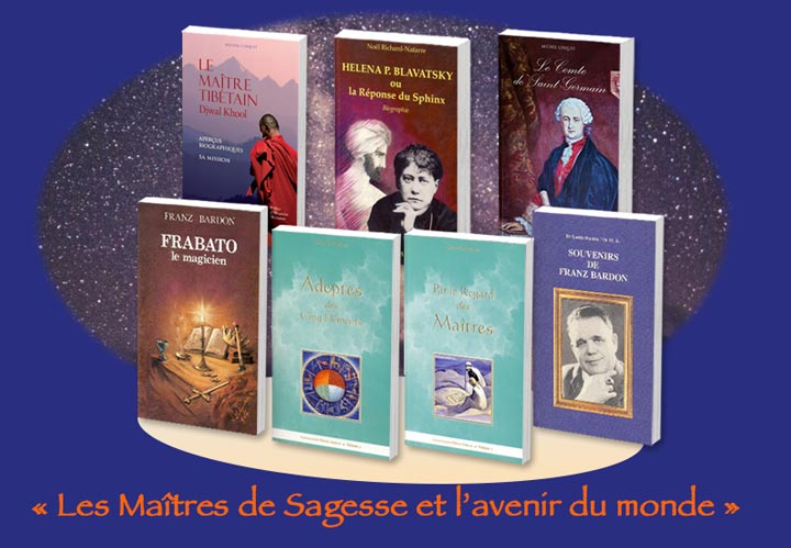 Les Maîtres de Sagesse et l’avenir du Monde