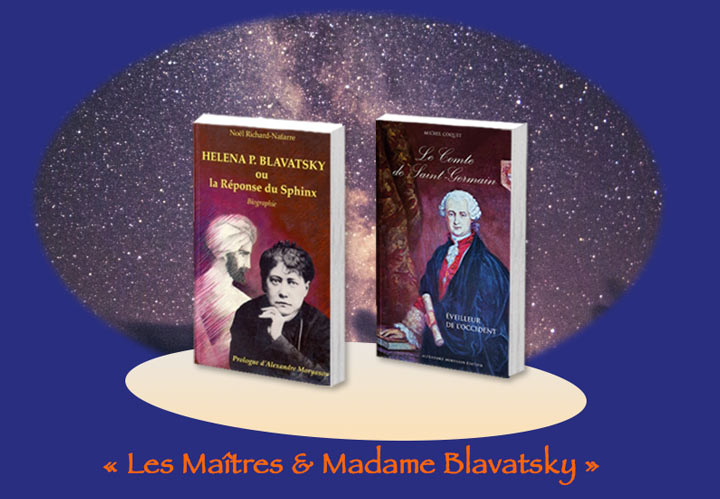 Les Maîtres & Madame Blavatsky